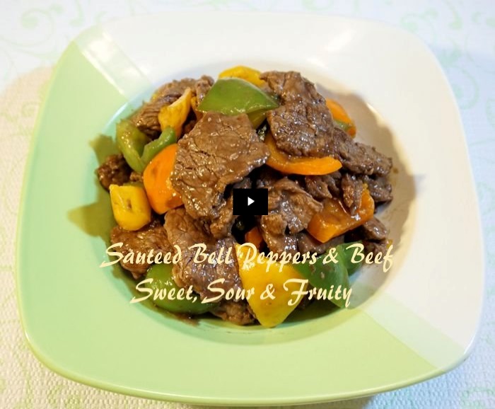 Sauteed Bell Peppers & Beef Sweet Sour & Fruity